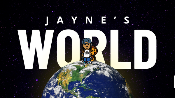 Jayne's Wrld